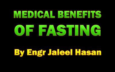 MEDICAL BENEFITS OF FASTING :: by_Jaleel Hasan – English Lecture