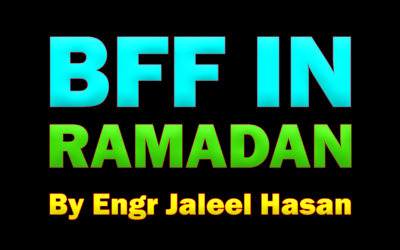 BFF in Ramadan? :: by Jaleel Hasan
