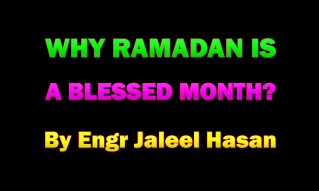 Why RAMADAN IS A BLESSED MONTH? :: by Jaleel Hasan