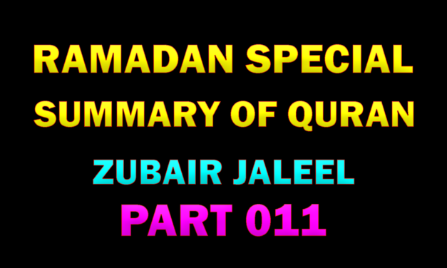 SUMMARY OF QURAN – PART 11